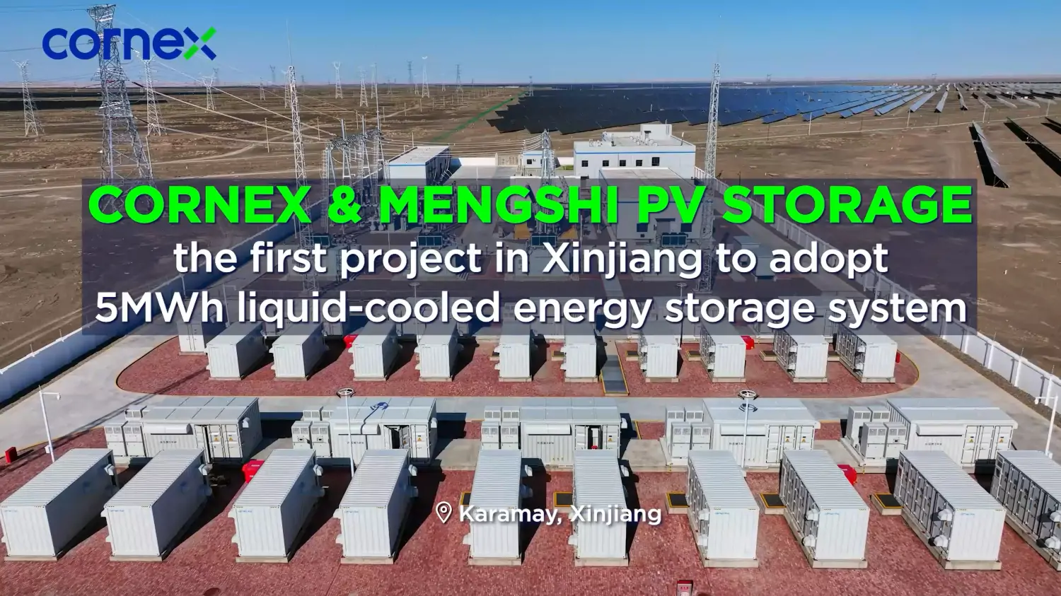 Cornex Launches First 5MWh Liquid-Cooled Energy Storage System in Xinjiang